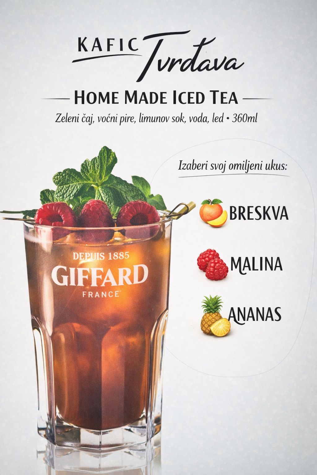Home Made Iced Tea — Zeleni čaj, voćni pire, limunov sok · Breskva, Malina, Ananas